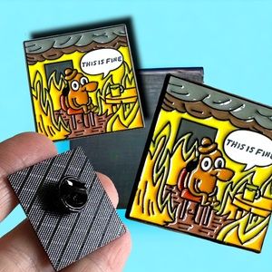 THIS IS FINE EVERYTHING IS FINE HUMOR PIN ENAMEL COATED FUNNY NEW GIFTING JACKET